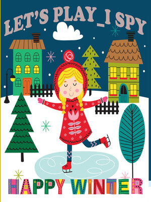 cover image of Let's Play I Spy Happy Winter